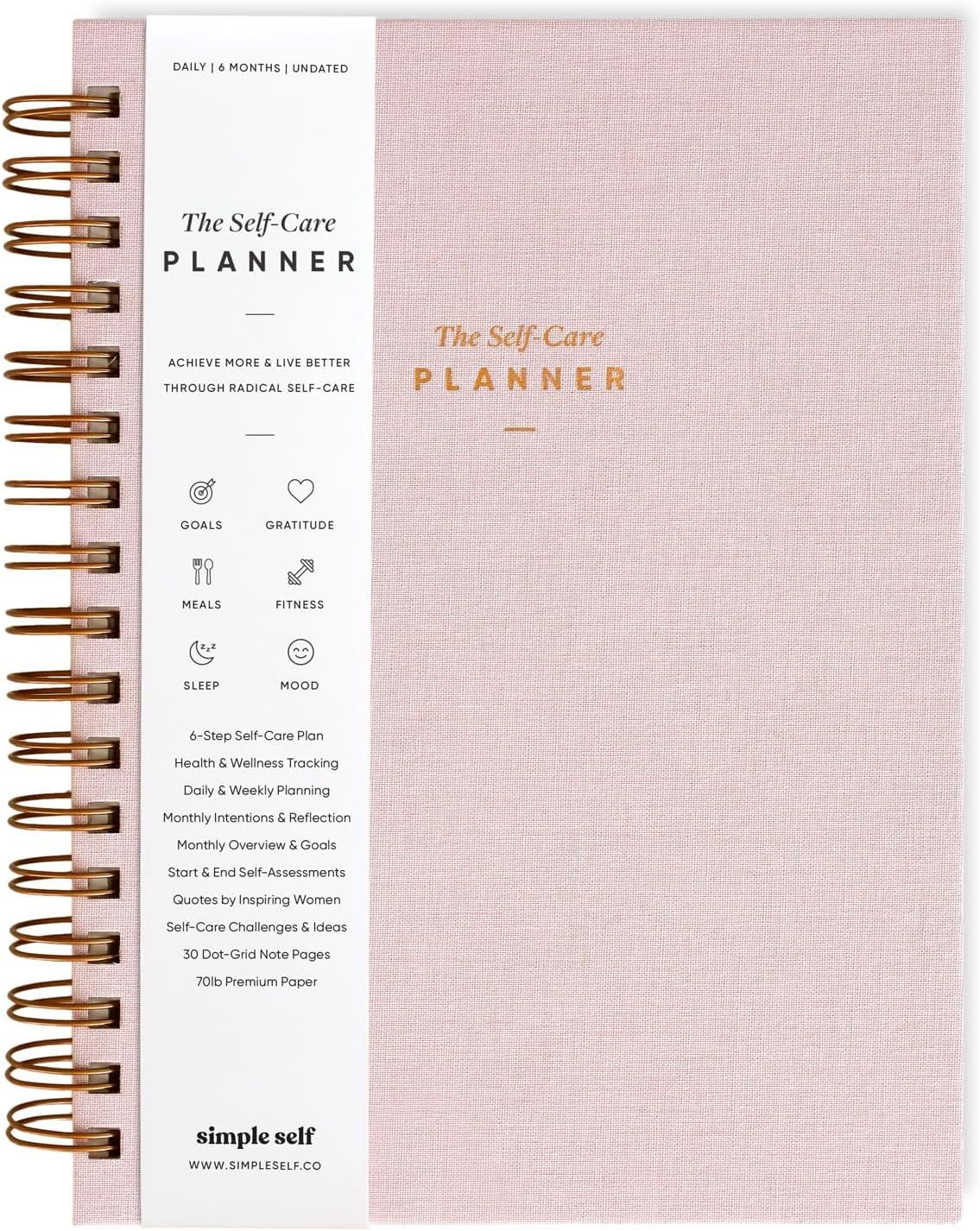 The Self-Care Planner by Simple Self – Undated 6 Month Life Planner – Daily, Monthly, Weekly – Focus on Wellness, Productivity, Achieving Goals, and Happiness (Blush, Daily Edition: 6 Months)